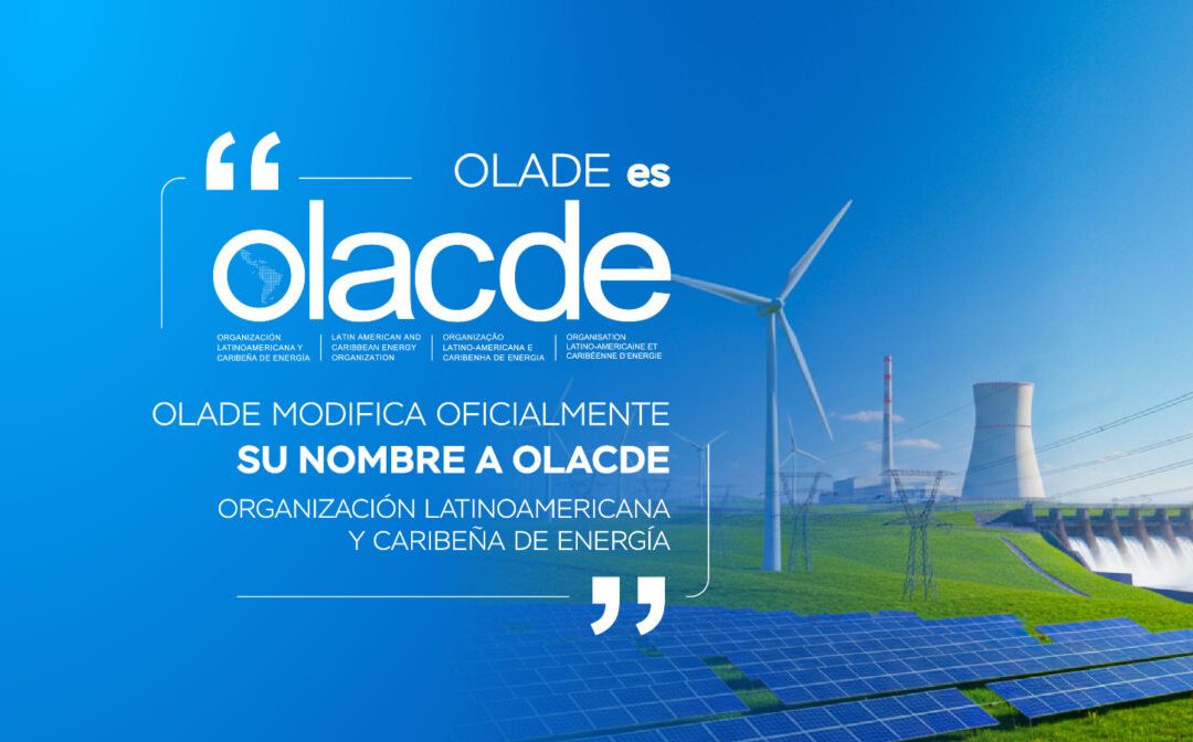Latam.  OLADE incorporó formalmente al Caribe y pasa a denominarse OLACDE