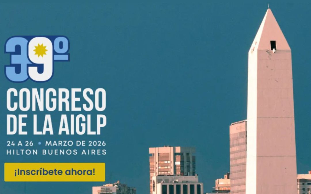 Latam.  El nuevo mapa del GLP regional se debatirá en Buenos Aires: producción, precios y autogás en el centro de la escena