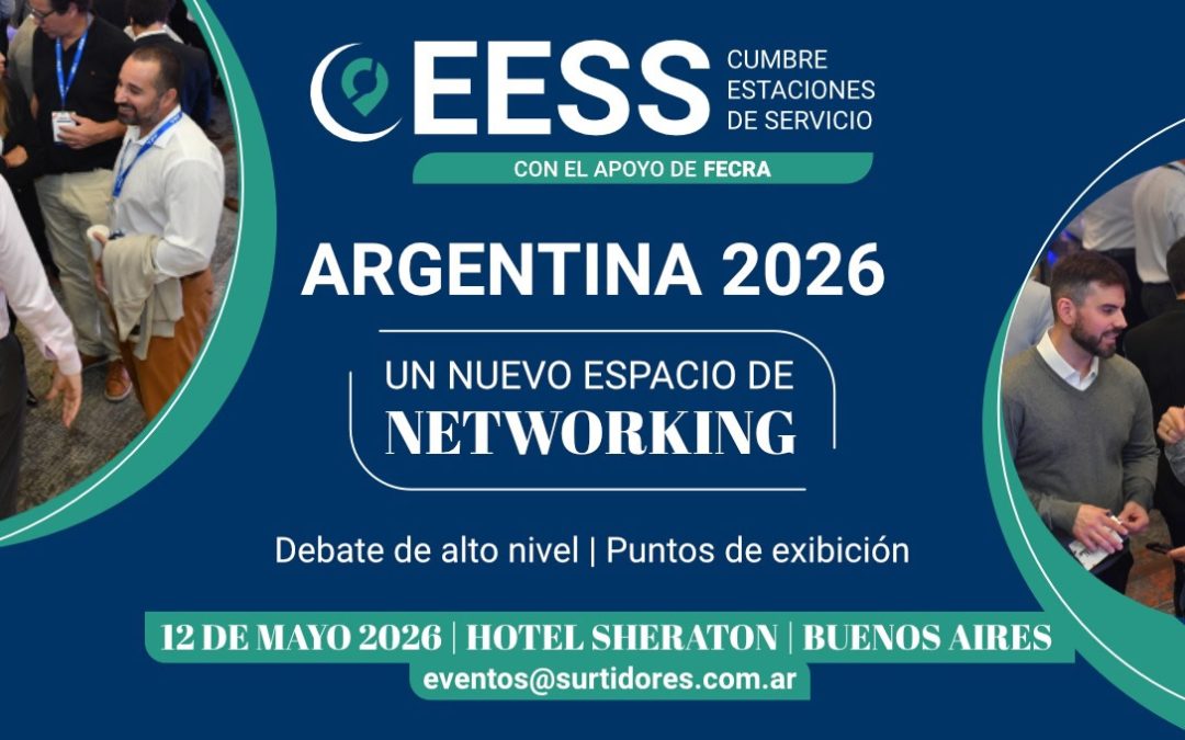 Argentina.  La Cumbre de Estaciones de Servicio 2026 se convertirá en el gran motor de oportunidades del sector